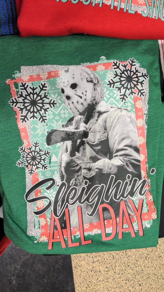 Sleighin' All Day Tee
